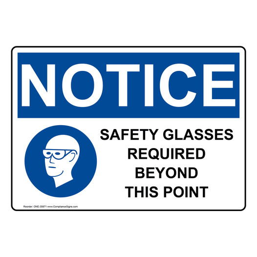 Safety Glasses Required Beyond Sign White OSHA US Made
