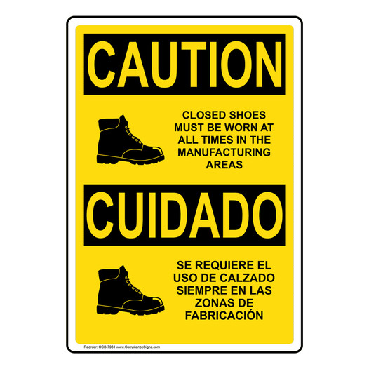 English + Spanish OSHA CAUTION Closed Shoes Must Be Worn Sign With Symbol OCB-7961