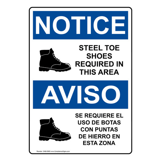 English + Spanish OSHA NOTICE Steel Toe Shoes Required Area Sign With Symbol ONB-5885