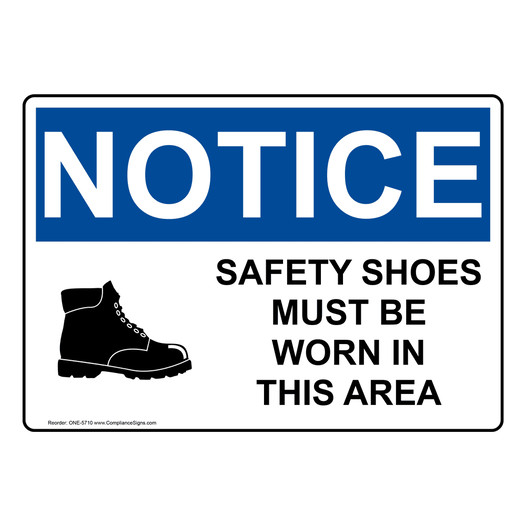 OSHA NOTICE Safety Shoes Must Be Worn In This Area Sign With Symbol ONE-5710