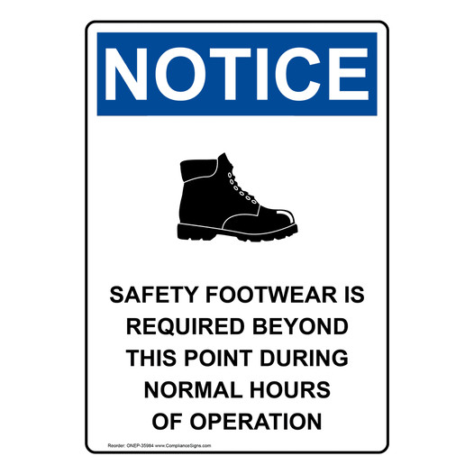 Portrait OSHA NOTICE Safety Footwear Is Sign With Symbol ONEP-35984