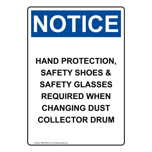 Portrait OSHA NOTICE Hand Protection, Safety Shoes Sign ONEP-36070