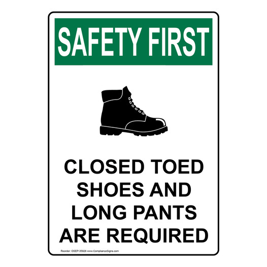 Portrait OSHA SAFETY FIRST Closed Toed Shoes Sign With Symbol OSEP-35926