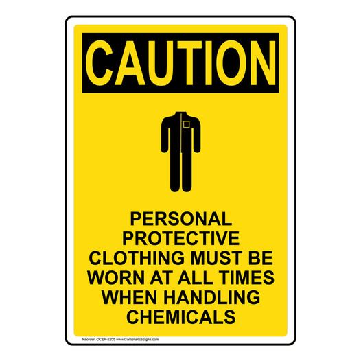 Portrait OSHA CAUTION Personal Protective Sign With Symbol OCEP-5205