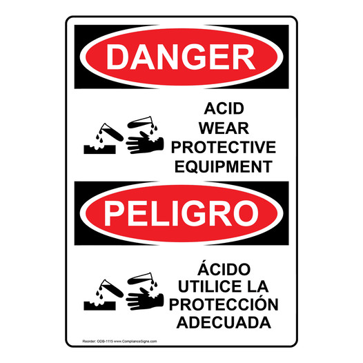English + Spanish OSHA DANGER Acid Wear Protective Equipment Sign With Symbol ODB-1115