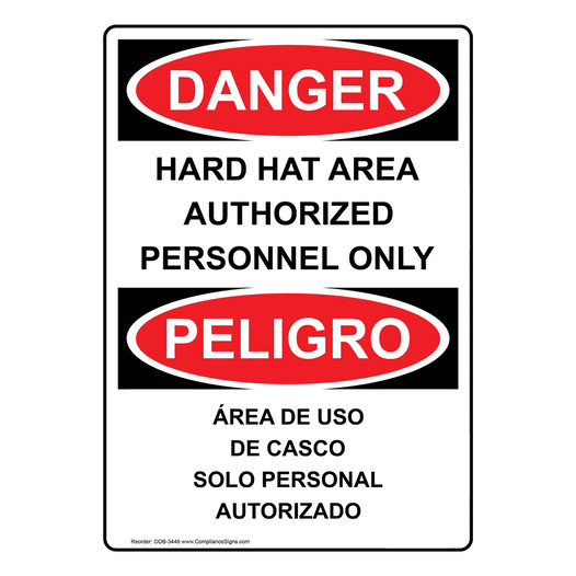 English + Spanish OSHA DANGER Hard Hat Area Authorized Sign ODB-3446