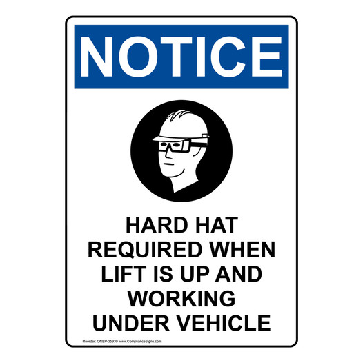 Portrait OSHA NOTICE Hard Hat Required Sign With Symbol ONEP-35939