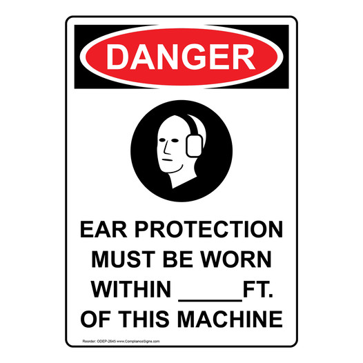 Portrait OSHA DANGER Ear Protection Must Sign With Symbol ODEP-2645