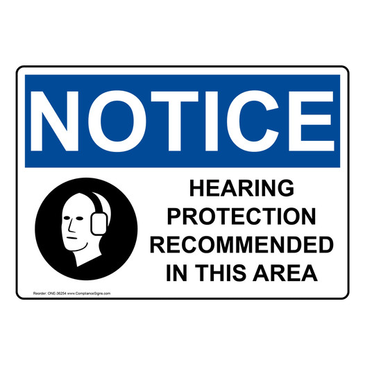 OSHA NOTICE Hearing Protection Recommended Sign With Symbol ONE-36254