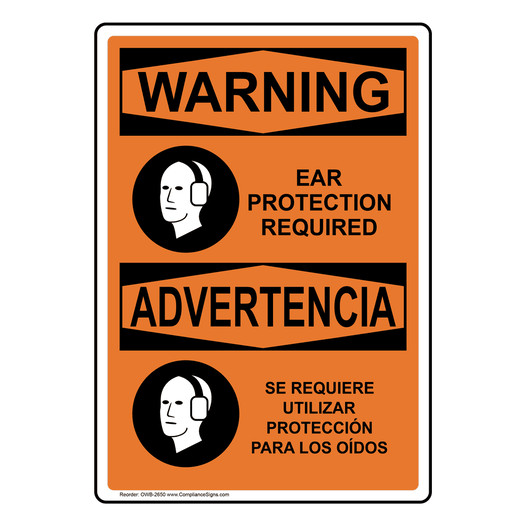 English + Spanish OSHA WARNING Ear Protection Required Sign With Symbol OWB-2650