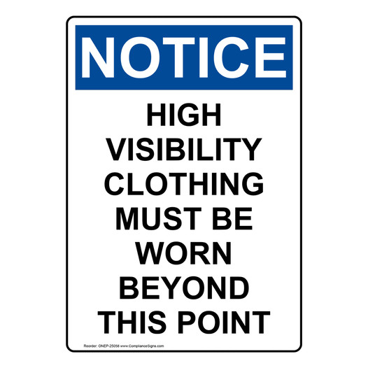 Portrait OSHA NOTICE High Visibility Clothing Must Sign ONEP-25058