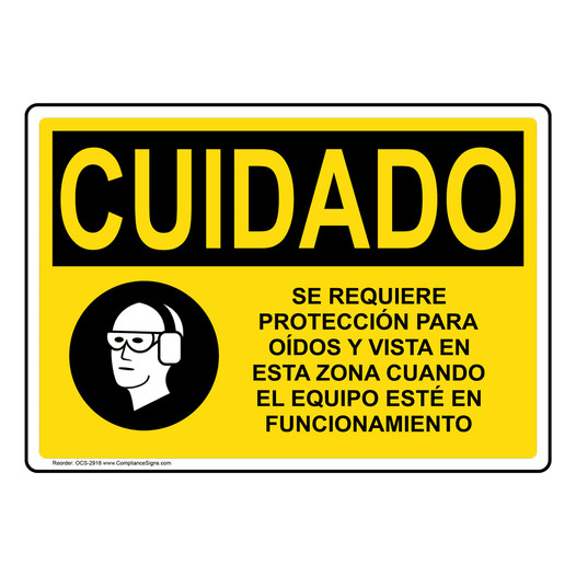 Spanish OSHA CAUTION Eye & Hearing Protection Required Sign With Symbol - OCS-2918
