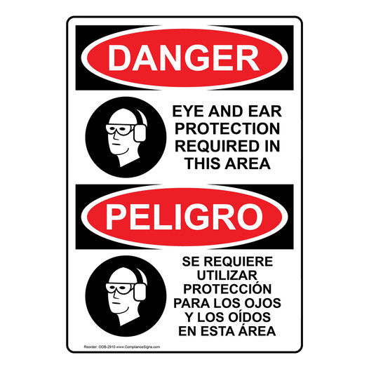 English + Spanish OSHA DANGER Eye And Ear Protection Required Sign With Symbol ODB-2910