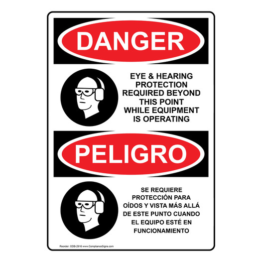 English + Spanish OSHA DANGER Eye & Hearing Protection Required Sign With Symbol ODB-2916