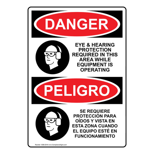 English + Spanish OSHA DANGER Eye & Hearing Protection Required Sign With Symbol ODB-2918
