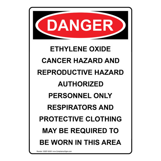 Portrait OSHA DANGER Ethylene Oxide Cancer Hazard And Sign ODEP-36301