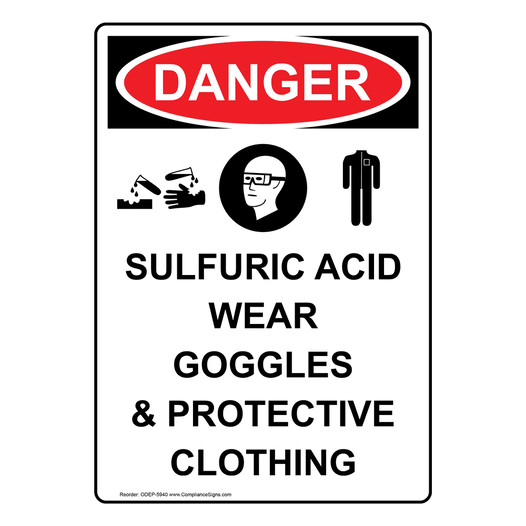 Portrait OSHA DANGER Sulfuric Acid Wear Sign With Symbol ODEP-5940