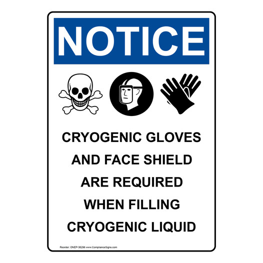 Portrait OSHA NOTICE Cryogenic Gloves And Sign With Symbol ONEP-36296