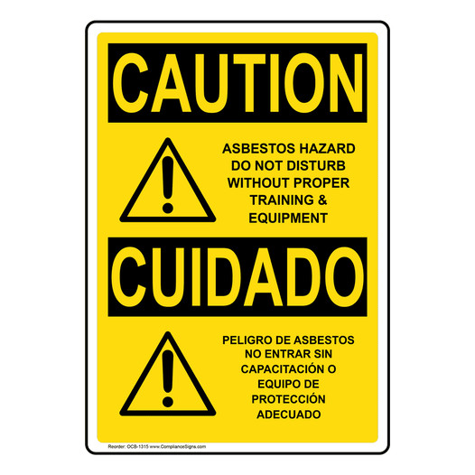 English + Spanish OSHA CAUTION Asbestos Hazard Do Not Disturb Sign With Symbol OCB-1315