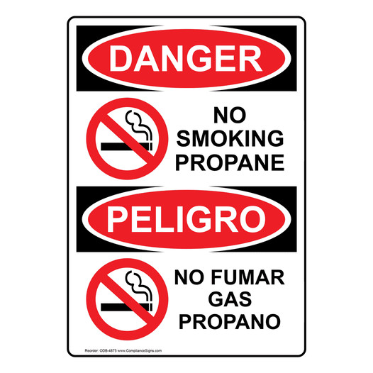 English + Spanish OSHA DANGER No Smoking Propane Sign With Symbol ODB-4875