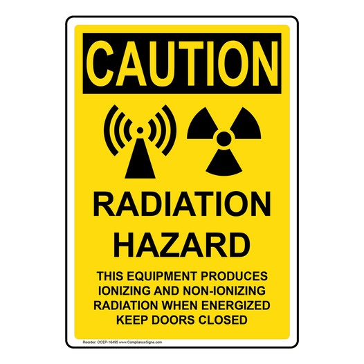 Portrait OSHA CAUTION Radiation Hazard This Sign With Symbol OCEP-16495