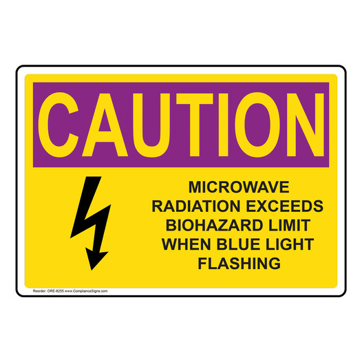 OSHA RADIATION CAUTION Microwave Radiation Blue Light Sign With Symbol ORE-8255