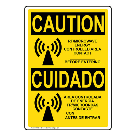 English + Spanish OSHA CAUTION Rf/Microwave Energy Controlled Area Custom Sign With Symbol OCB-8423