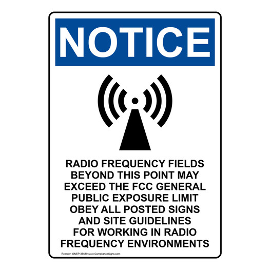 Portrait OSHA NOTICE Radio Frequency Fields Sign With Symbol