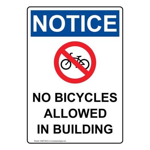 Portrait OSHA NOTICE No Bicycles Allowed In Building Sign With Symbol ONEP-9533