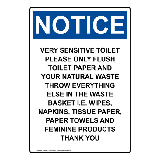 Portrait OSHA NOTICE Very Sensitive Toilet Please Only Sign ONEP-37066
