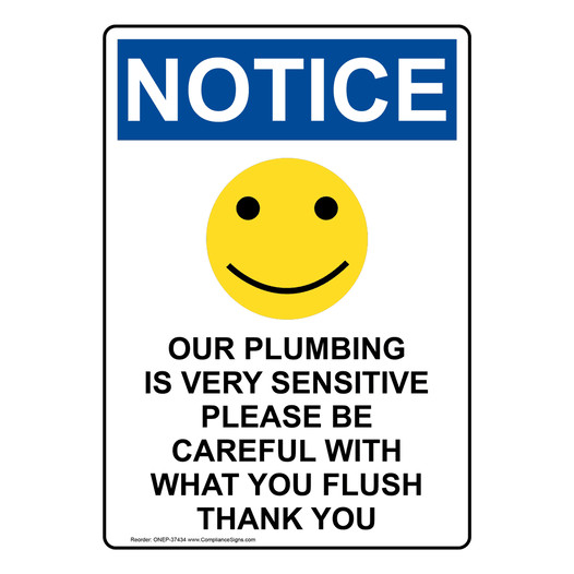 Portrait OSHA NOTICE Our Plumbing Is Very Sign With Symbol ONEP-37434