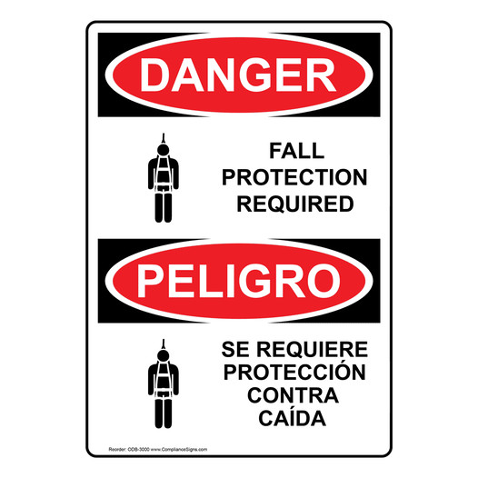 English + Spanish OSHA DANGER Fall Protection Required Sign With Symbol ODB-3000