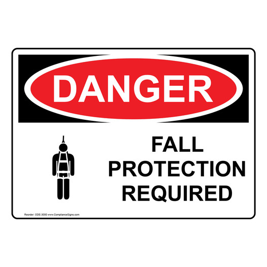 OSHA DANGER Fall Protection Required Sign With Symbol ODE-3000