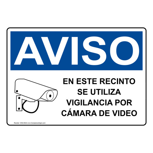 Spanish OSHA NOTICE Video Surveillance On Premises Sign With Symbol - ONS-9544