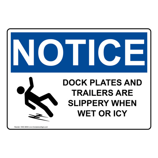 Notice Sign Dock Plates And Trailers Are OSHA
