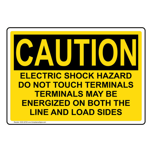 OSHA CAUTION Warning Electric Shock Hazard Do Not Touch Sign OCE-32725