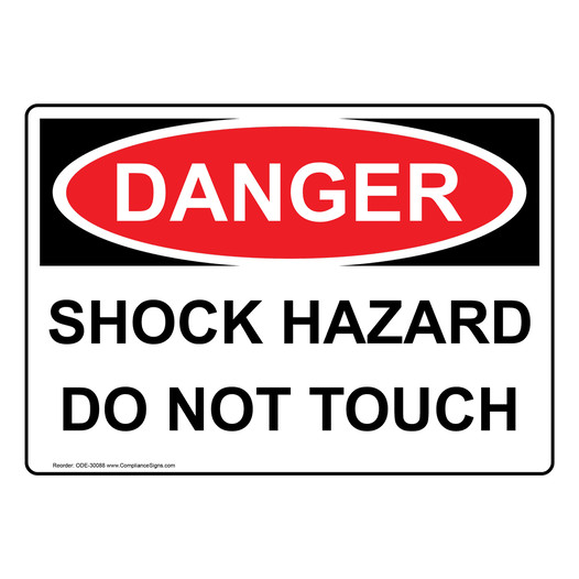 OSHA DANGER Shock Hazard Do Not Touch Sign