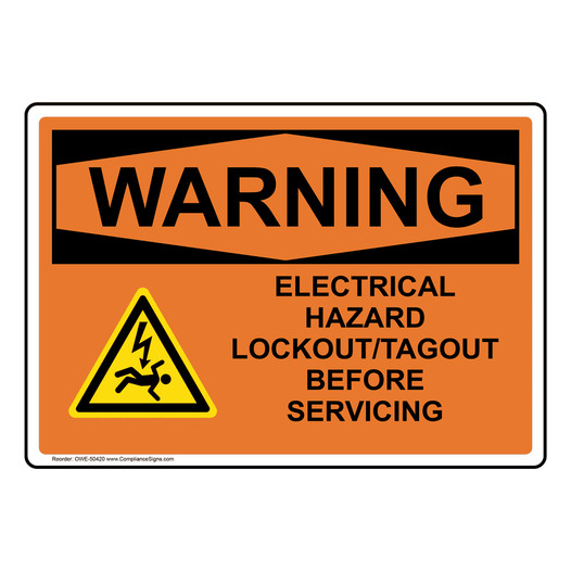OSHA WARNING ELECTRICAL HAZARD LOCKOUT/TAGOUT Sign with Symbol OWE-50420