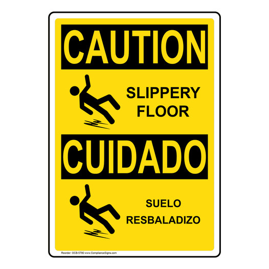 English + Spanish OSHA CAUTION Slippery Floor With Symbol Sign With Symbol OCB-5780