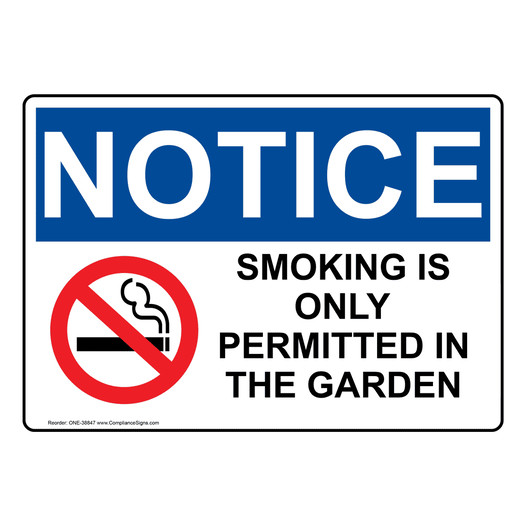 OSHA NOTICE Smoking Is Only Permitted In Sign With Symbol ONE-38847