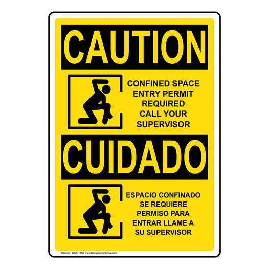English + Spanish OSHA CAUTION Confined Space Permit Required Sign With Symbol OCB-1850