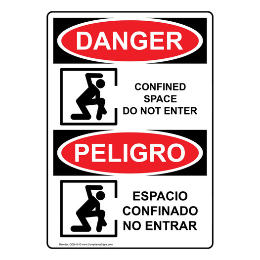 English + Spanish OSHA DANGER Confined Space Do Not Enter Sign With Symbol ODB-1810