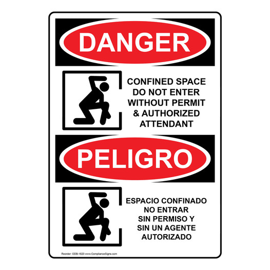 English + Spanish OSHA DANGER Confined Space Do Not Enter Sign With Symbol ODB-1820