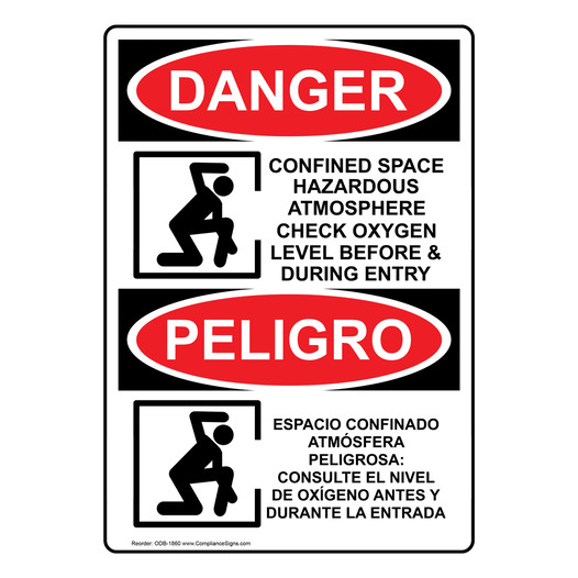 English + Spanish OSHA DANGER Confined Space Check Oxygen Sign With Symbol ODB-1860
