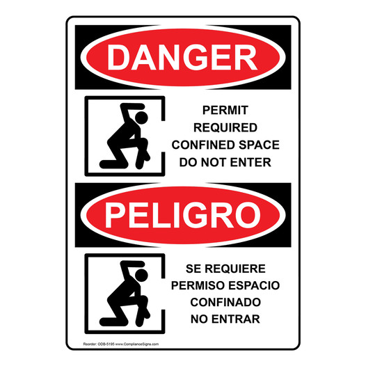 English + Spanish OSHA DANGER Permit Required Confined Space Sign With Symbol ODB-5195