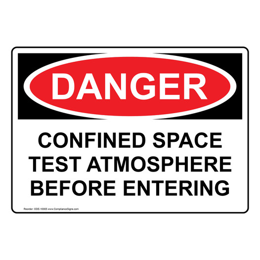 OSHA DANGER Confined Space Test Atmosphere Sign ODE-10005