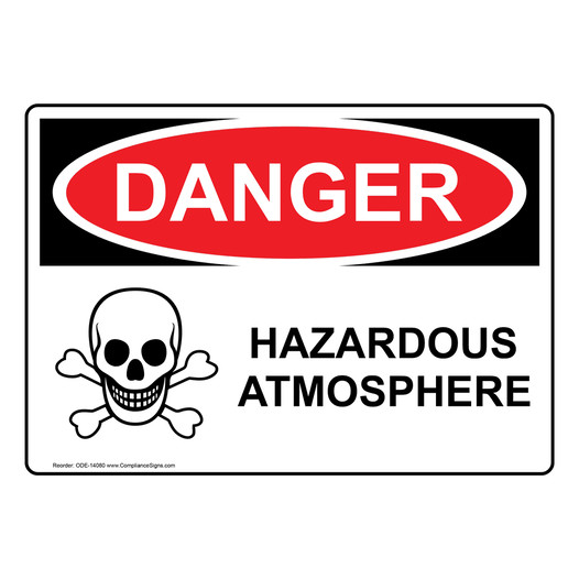 OSHA DANGER Hazardous Atmosphere Sign With Symbol ODE-14080