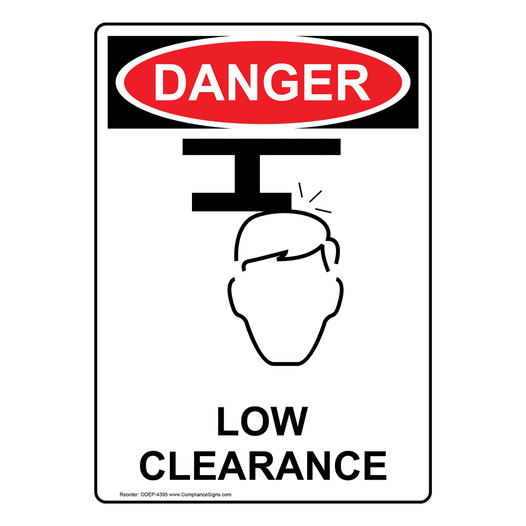Portrait OSHA DANGER Low Clearance Sign With Symbol ODEP-4395