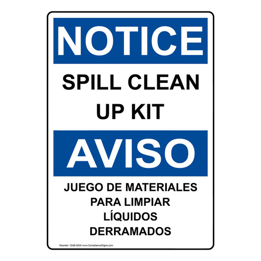 English + Spanish OSHA NOTICE Spill Clean Up Kit Sign ONB-5835