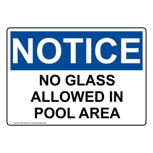 OSHA NOTICE No Glass Allowed In Pool Area Sign ONE-34628